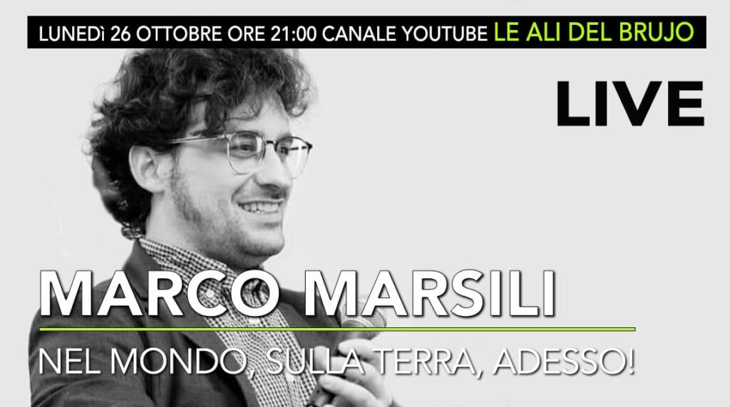 Nel mondo, sulla terra, adesso! “I Viandanti delle Stelle” – Le ali del Brujo intervista Marco Marsili Nel mondo, sulla terra, adesso! “I Viandanti delle Stelle” – Le ali del Brujo intervista Marco Marsili