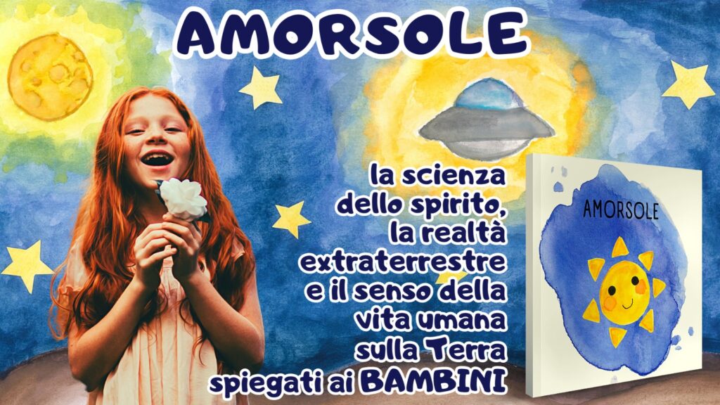 AMORSOLE: l’amore del Sole che fa vivere tutte le cose – progetto dedicato ai bambini